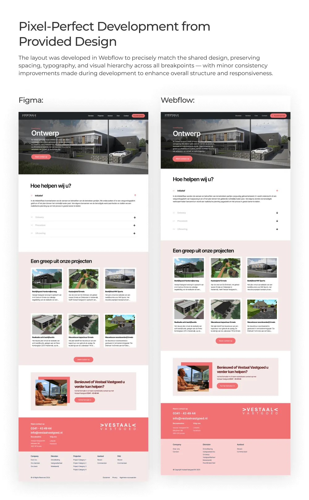 Picel-perfect development from provided design